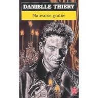 Mauvaise graine 9782253076872