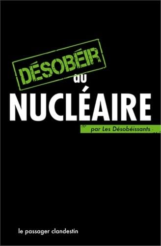 Desobeir au nucléaire 9782916952284