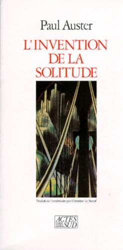 L'Invention de la solitude 9782868692894