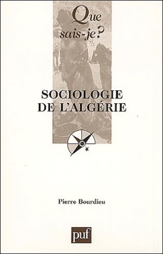 Sociologie de l'Algérie 9782130521754