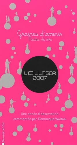 L'oeil laser 2007 9782844461117
