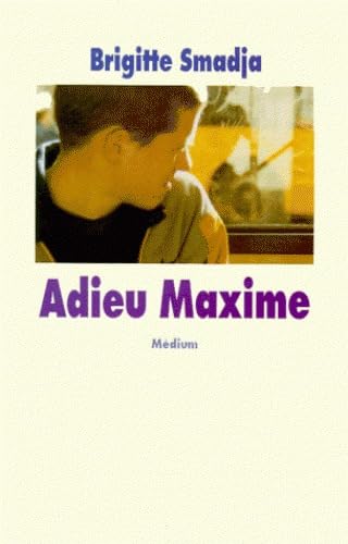 Adieu Maxime 9782211058278