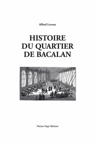 Histoire du quartier de Bacalan 9782913406889