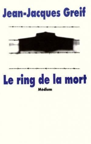 Le ring de la mort 9782211048934