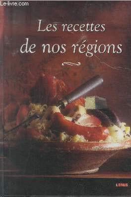 Les recettes de nos regions 9788488700070
