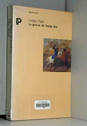 La Guerre de Trente Ans: 1618-1648 9782228884433