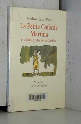 contes caraibe petite cafarde martina 9782211053372
