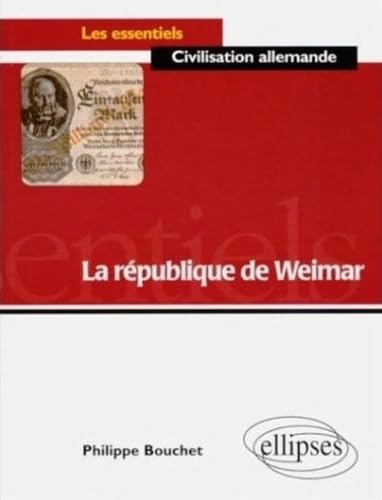 La République de Weimar 9782729868925