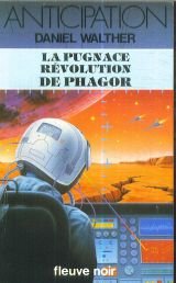 La pugnace revolution de phagor 9782265026797