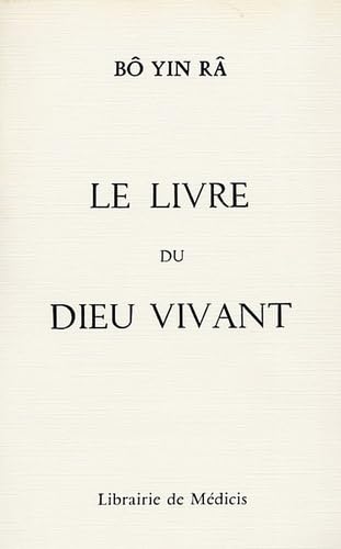 Le livre du Dieu vivant 9782913967021