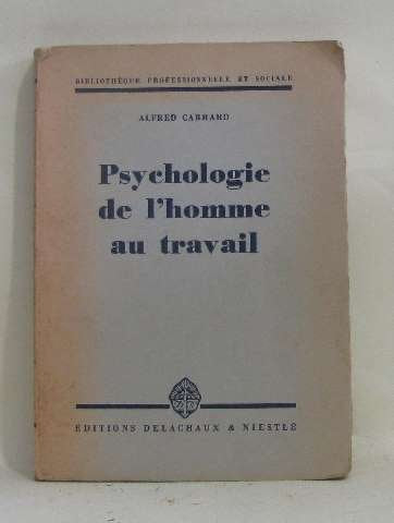 Psychologie de l'homme au travail