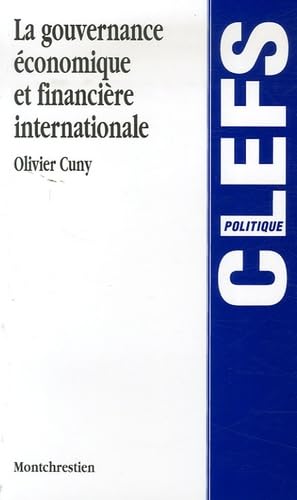 la gouvernance économique et financière internationale 9782707615350