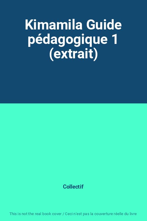 Kimamila Guide pédagogique 1 (extrait) 3133091015961
