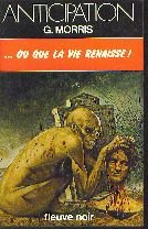 Ou que la vie renaisse (Collection Anticipation) 9782265011625
