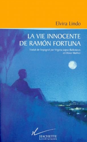La vie innocente de RamÂon Fortuna 9782012355125