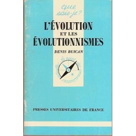 L'Evolution et les évolutionnismes 9782130428725
