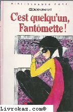 C'est quelqu'un, Fantômette 9782010037467