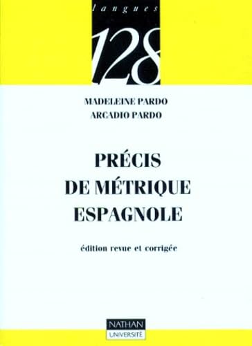 Précis de métrique espagnole 9782091904825