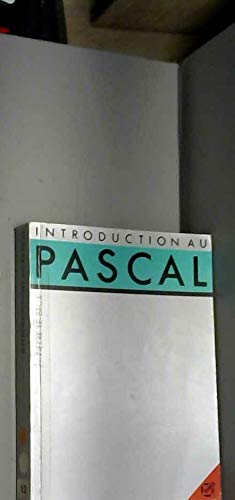 Introduction au PASCAL 9782902414222