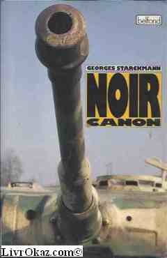 Noir canon: Memoires d'un marchand d'armes 9782714428721