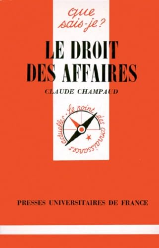 Le droit des affaires, 5e édition 9782130437086
