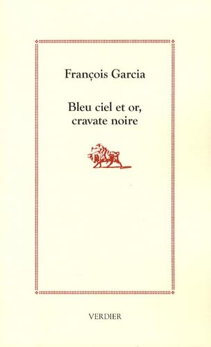 Bleu ciel et or, cravate noire (0000) 9782864325727