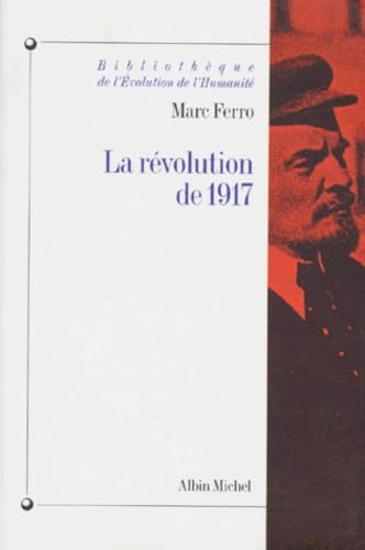 La Révolution de 1917 9782226093219