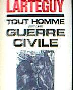 Tout homme est une guerre civile