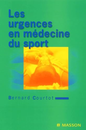 Les urgences en médecine du sport 9782225829055