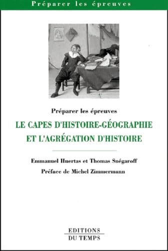 CAPES d'histoire-géographie - Agrégation d'histoire 9782842741709