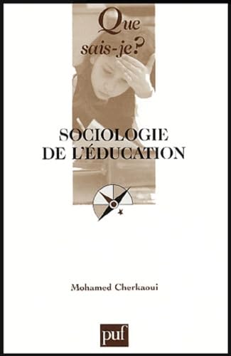 Sociologie de l'éducation 9782130545378