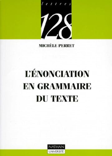 L'énonciation en grammaire du texte 9782091906652