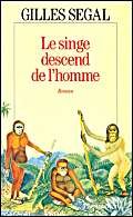 Le Singe descend de l'homme 9782080667144