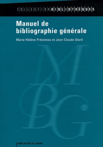 Manuel de bibliographie générale 9782765409120