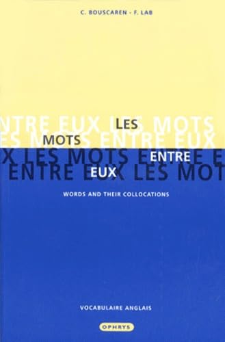Les mots entre eux 9782708008724