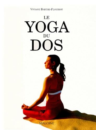 Le yoga du dos 9782224024956