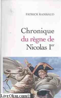 Chronique du règne de Nicolas 1er 9782286040550