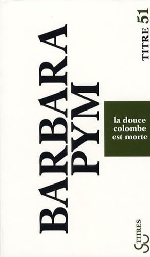 La douce colombe est morte 9782267019278