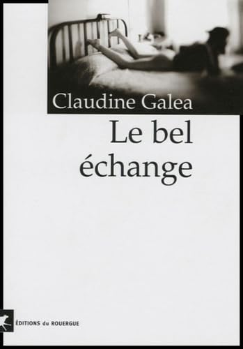 Le bel échange 9782841566860