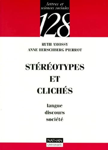 Stéréotypes et clichés : Langue, discours, société 9782091903927