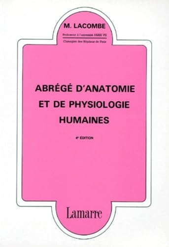 Abrégé d'anatomie et de physiologie humaines 9782850300363