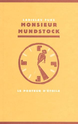 Monsieur Mundstock: Le porteur d'étoile 9782970044406