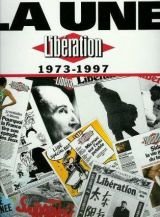 La une, "Libération", 1973-1997 9782259187534
