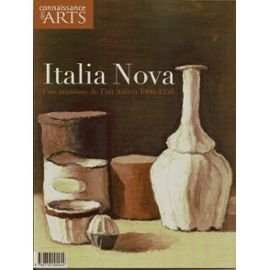 Italia nova : Une aventure de l'art italien, 1900-1950 (Connaissance des arts) 9782758000044