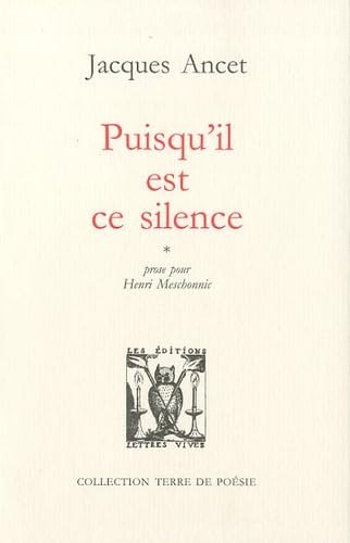 Puisqu'il est ce silence 9782914577458