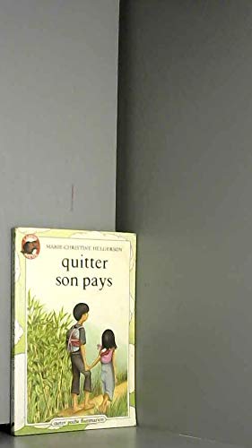 Quitter son pays (Castor poche) 9782081717367