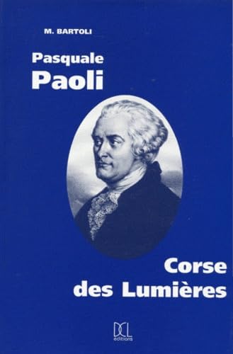Pasquale Paoli, Corse des Lumières 9782911797149