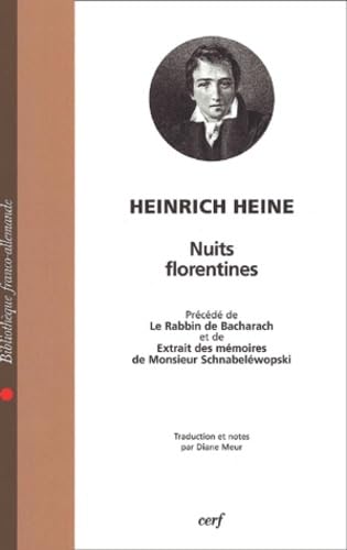 Nuits florentines, précédé de "Le Rabbin de Bacharach" et de "Extrait des mémoires de Monsieur Shnabeléwopski" 9782204067034