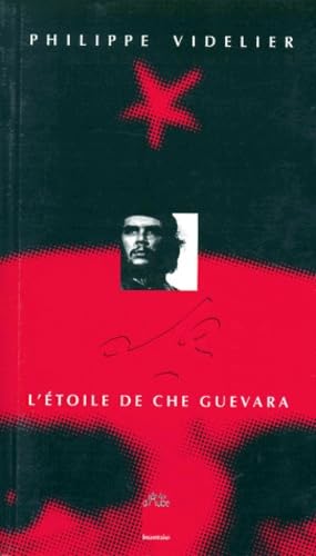L'étoile de Che Guevara 9782909096902