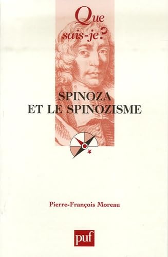 Spinoza et le spinozisme 9782130560043